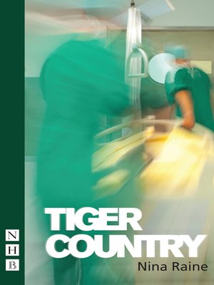 cover image of Tiger Country (NHB Modern Plays)